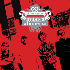BITMAN & ROBAN: Música para después de Almuerzo