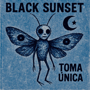BLACK SUNSET: TOMA ÚNICA