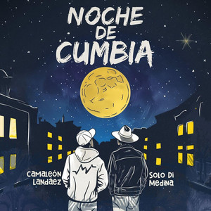 CAMALEON LANDAEZ: Noche De Cumbia