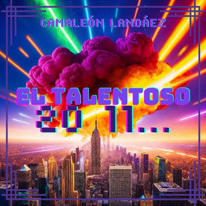 CAMALEON LANDAEZ: El Talentoso 2011...
