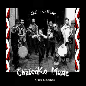 CHALONKO: Cuida tu Secreto