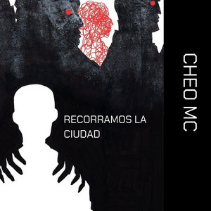 CHEO MC: Recorramos La Ciudad