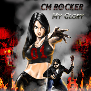 CM ROCKER: My Glory