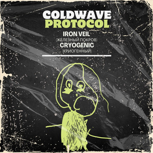 COLDWAVE PROTOCOL: IRON VEIL / CRYOGENIC