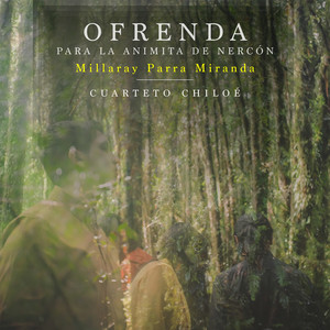 CUARTETO CHILOE: Ofrenda