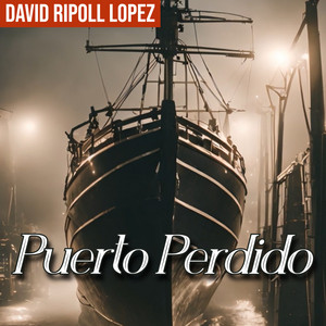 DAVID RIPOLL LOPEZ: Puerto Perdido
