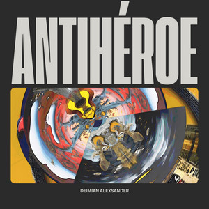 DEIMIAN ALEXSANDER: Antihéroe