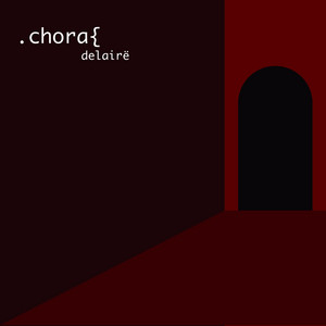 DELAIRE: .chora{