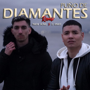 EL AMANTE: Puño De Diamante (Remix)