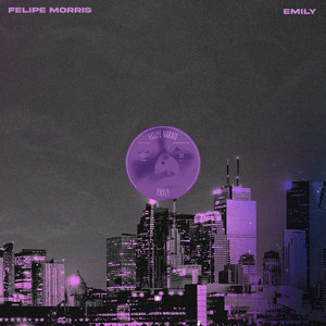 FELIPE MORRIS: Emily