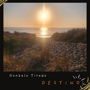 GONZALO TIRADO: Destino