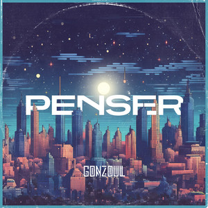 GONZOUL: Penser