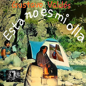 GUSTAVO VALDES: Esta no es mi olla