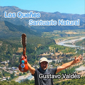 GUSTAVO VALDES: Los Queñes Santuario Natural