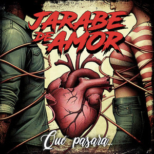 JARABE DE AMOR: Qué Pasará