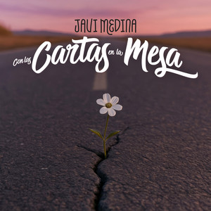 JAVI MEDINA: Con las Cartas en la Mesa