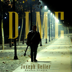 JOSEPH GELLER: Dime
