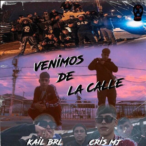 KAIL BRL: Venimos De La Calle