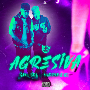 KAIL BRL: Agresiva