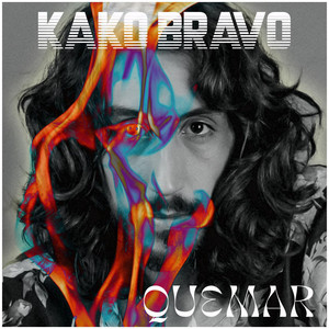 KAKO BRAVO: Quemar
