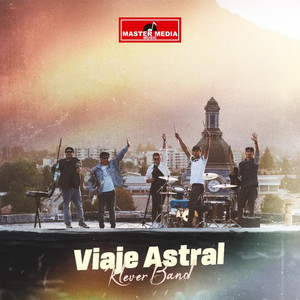 KLEVER BAND: Viaje Astral