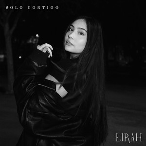 LIRAH: SOLO CONTIGO