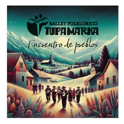 Músico Chileno:BALLET FOLKLORICO TUPA MARKA musicartes.cl - Músico Chileno: BALLET FOLKLORICO TUPA MARKA